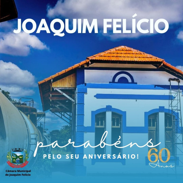 Aniversário de 60 anos de Joaquim Felício!